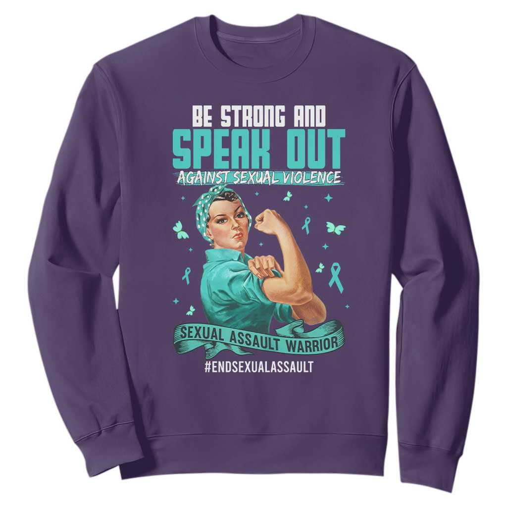 Sexual Assault Awareness Sweatshirt Be Strong And Speak Out Against Sexual Violence TS14 Purple Print Your Wear