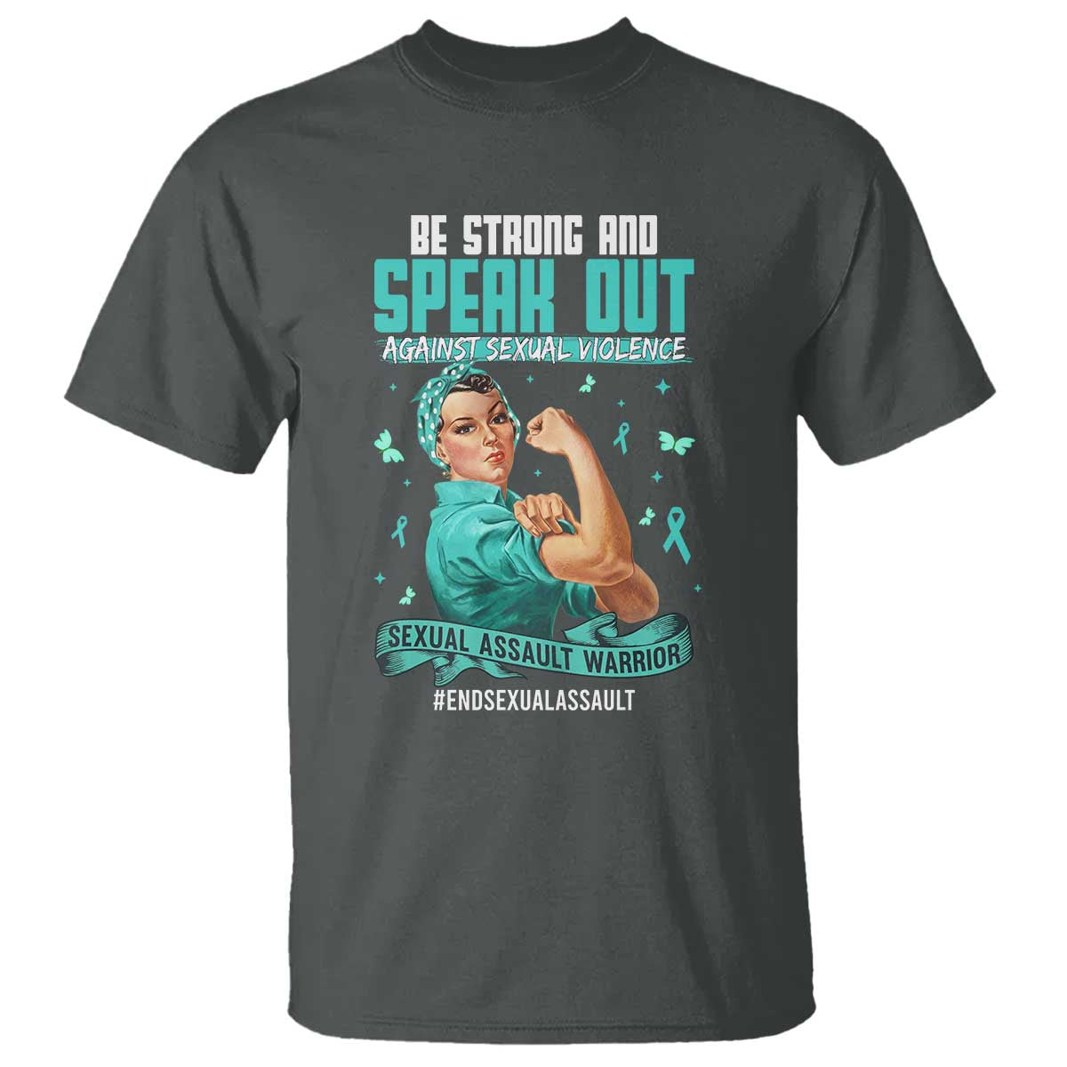 Sexual Assault Awareness T Shirt - Be Strong And Speak Out Against Sexual Violence TS14 Dark Heather Print Your Wear