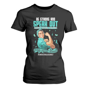 Sexual Assault Awareness T Shirt For Women Be Strong And Speak Out Against Sexual Violence TS14 Black Print Your Wear