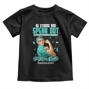 Sexual Assault Awareness Toddler T Shirt Be Strong And Speak Out Against Sexual Violence TS14 Black Print Your Wear