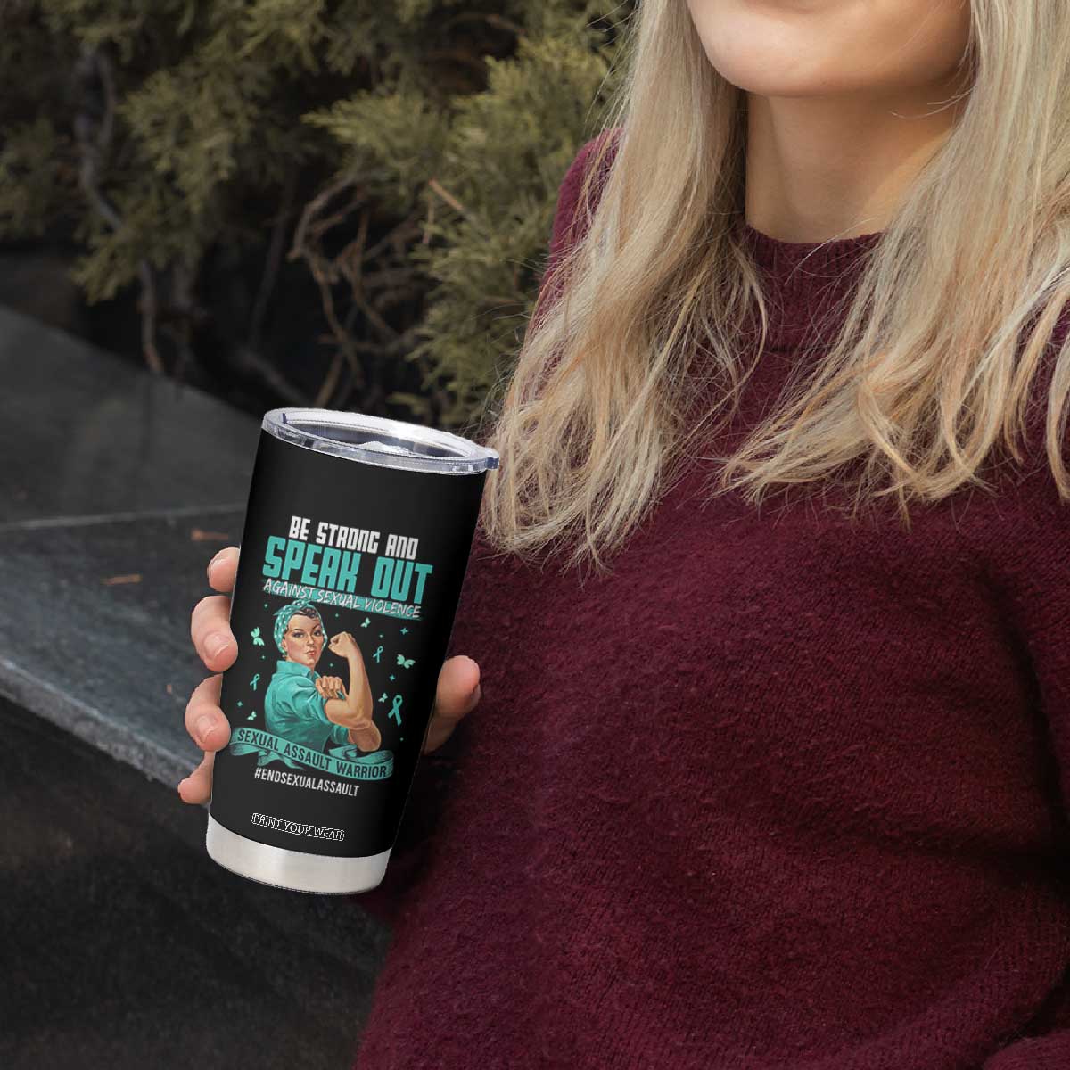 Sexual Assault Awareness Tumbler Cup Be Strong And Speak Out Against Sexual Violence TS14 Print Your Wear