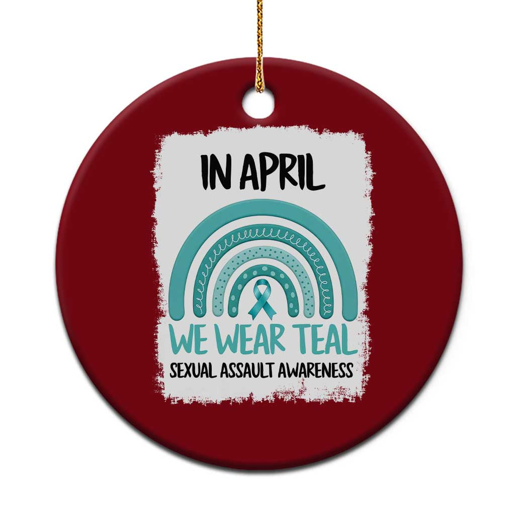 Sexual Assault Awareness Ceramic Ornament In April We Wear Teal Ribbon TS14 1pc Red Print Your Wear