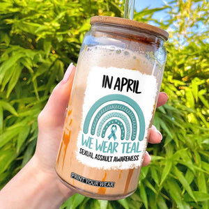 Sexual Assault Awareness Glass Can In April We Wear Teal Ribbon TS14 Black Print Your Wear