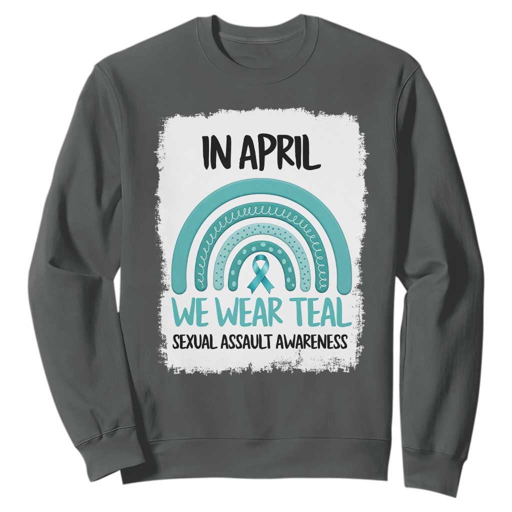 Sexual Assault Awareness Sweatshirt In April We Wear Teal Ribbon TS14 Dark Heather Print Your Wear