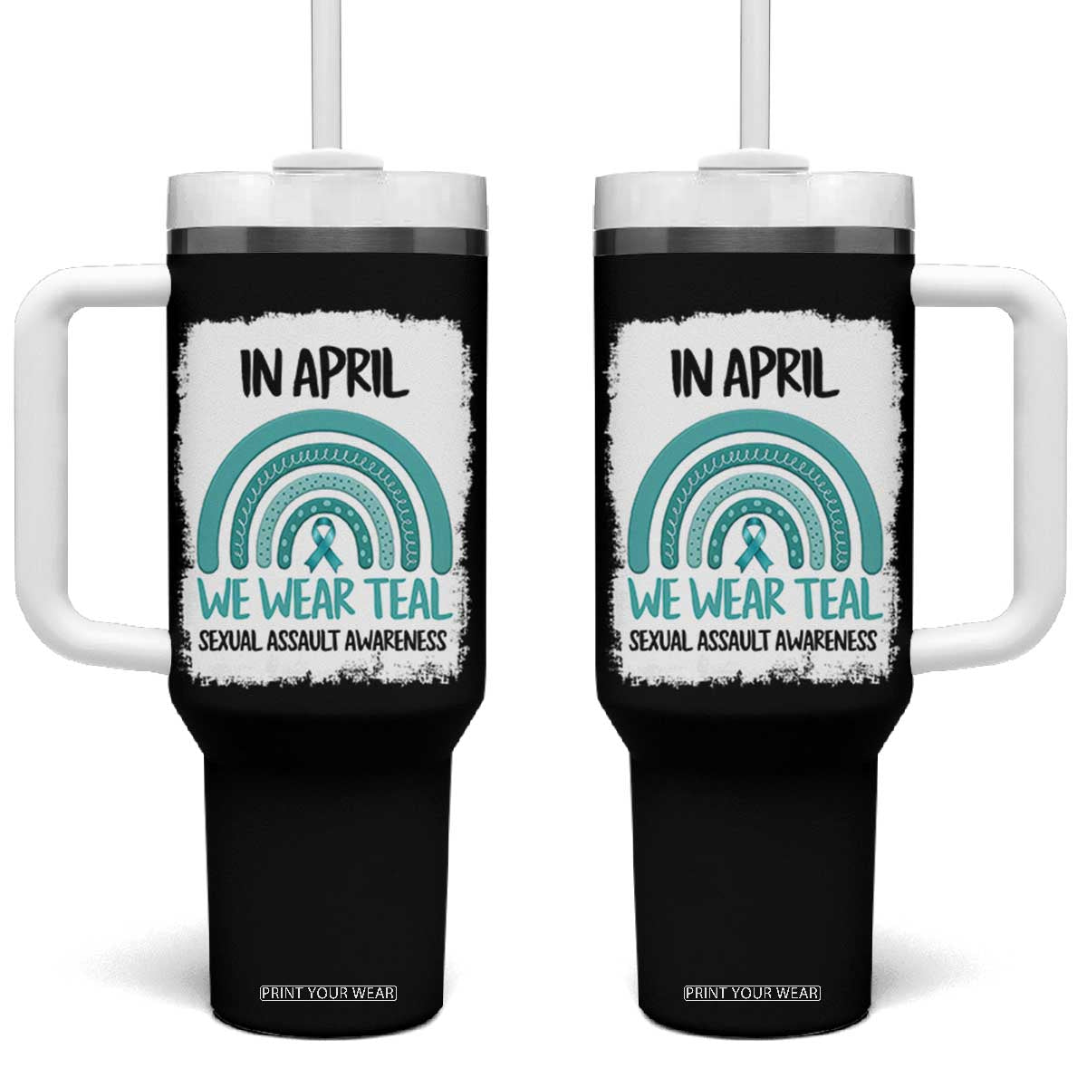 Sexual Assault Awareness Tumbler With Handle In April We Wear Teal Ribbon TS14 One Size: 40 oz Black Print Your Wear