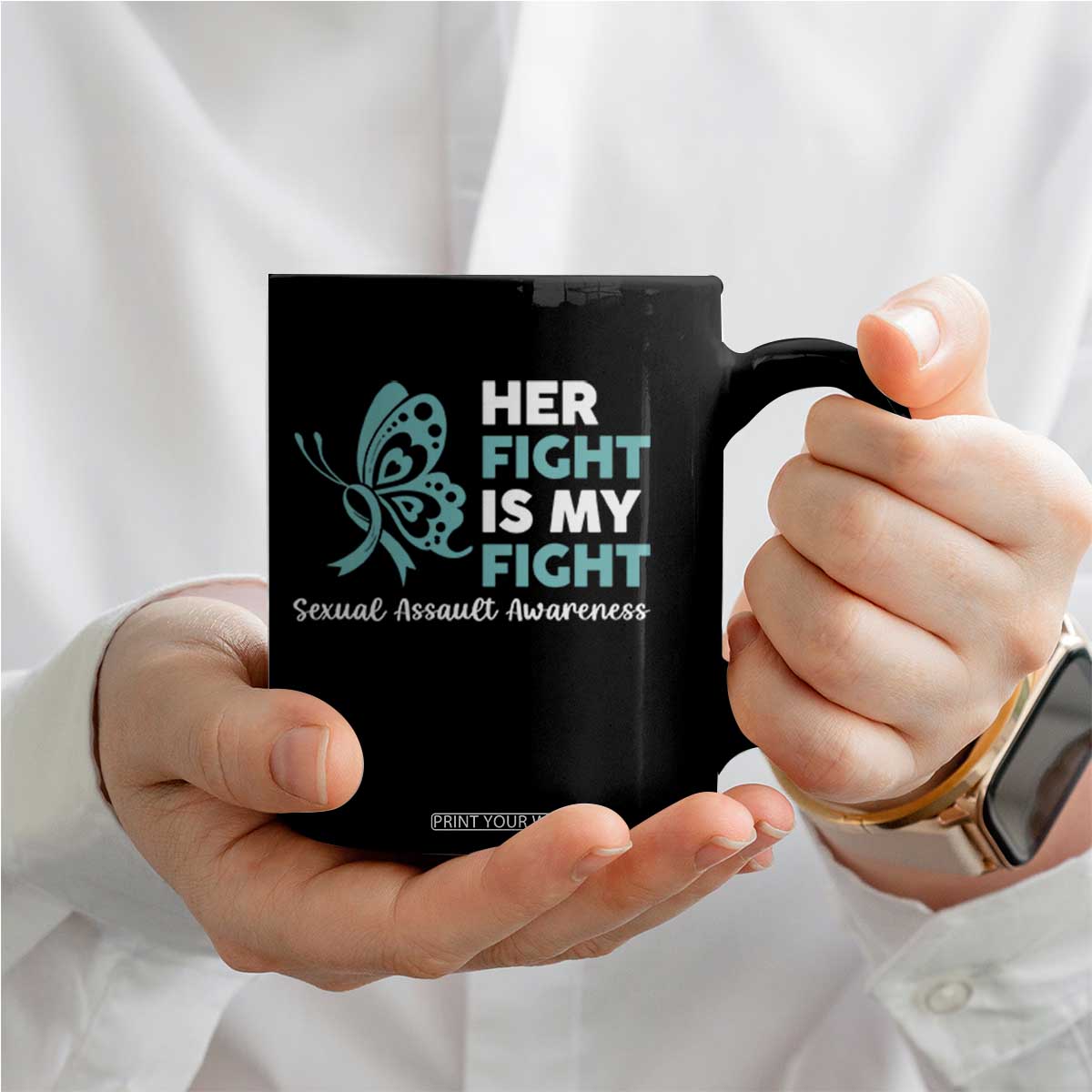 Sexual Assault Awareness Coffee Mug Her Fight is My Fight TS14 Print Your Wear