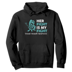 Sexual Assault Awareness Hoodie Her Fight is My Fight TS14 Black Print Your Wear