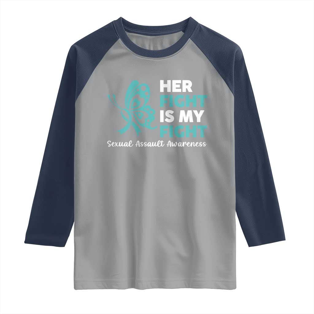 Sexual Assault Awareness Raglan Shirt Her Fight is My Fight TS14 Sport Gray Navy Print Your Wear