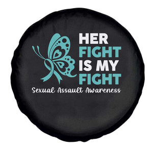 Sexual Assault Awareness Spare Tire Cover Her Fight is My Fight TS14 Print Your Wear