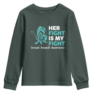 Sexual Assault Awareness Youth Sweatshirt Her Fight is My Fight TS14 Dark Forest Green Print Your Wear