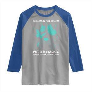 Sexual Assault Awareness Raglan Shirt Healing Is Not Linear But It Is Possible TS14 Sport Gray Royal Print Your Wear