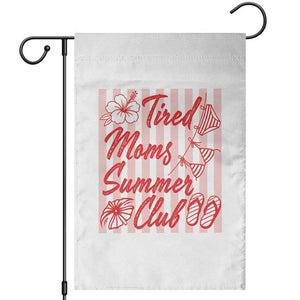Tired Moms Summer Club Garden Flag Funny Mom Life Beach Vacation TS14 White Print Your Wear