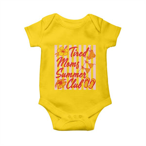 Tired Moms Summer Club Baby Onesie Funny Mom Life Beach Vacation TS14 Daisy Print Your Wear
