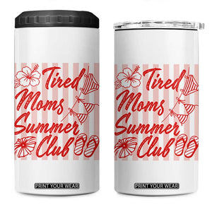 Tired Moms Summer Club 4 in 1 Can Cooler Tumbler Funny Mom Life Beach Vacation TS14 One Size: 16 oz White Print Your Wear