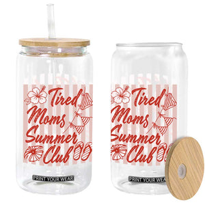 Tired Moms Summer Club Glass Can Funny Mom Life Beach Vacation TS14 Print Your Wear