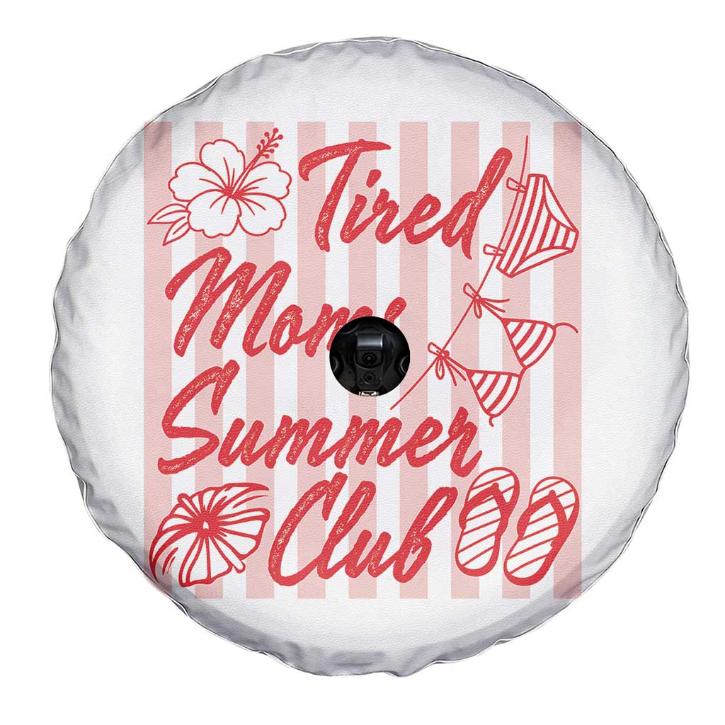Tired Moms Summer Club Spare Tire Cover Funny Mom Life Beach Vacation TS14 Print Your Wear