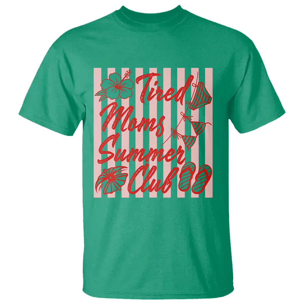 Tired Moms Summer Club T Shirt Funny Mom Life Beach Vacation TS14 Irish Green Print Your Wear