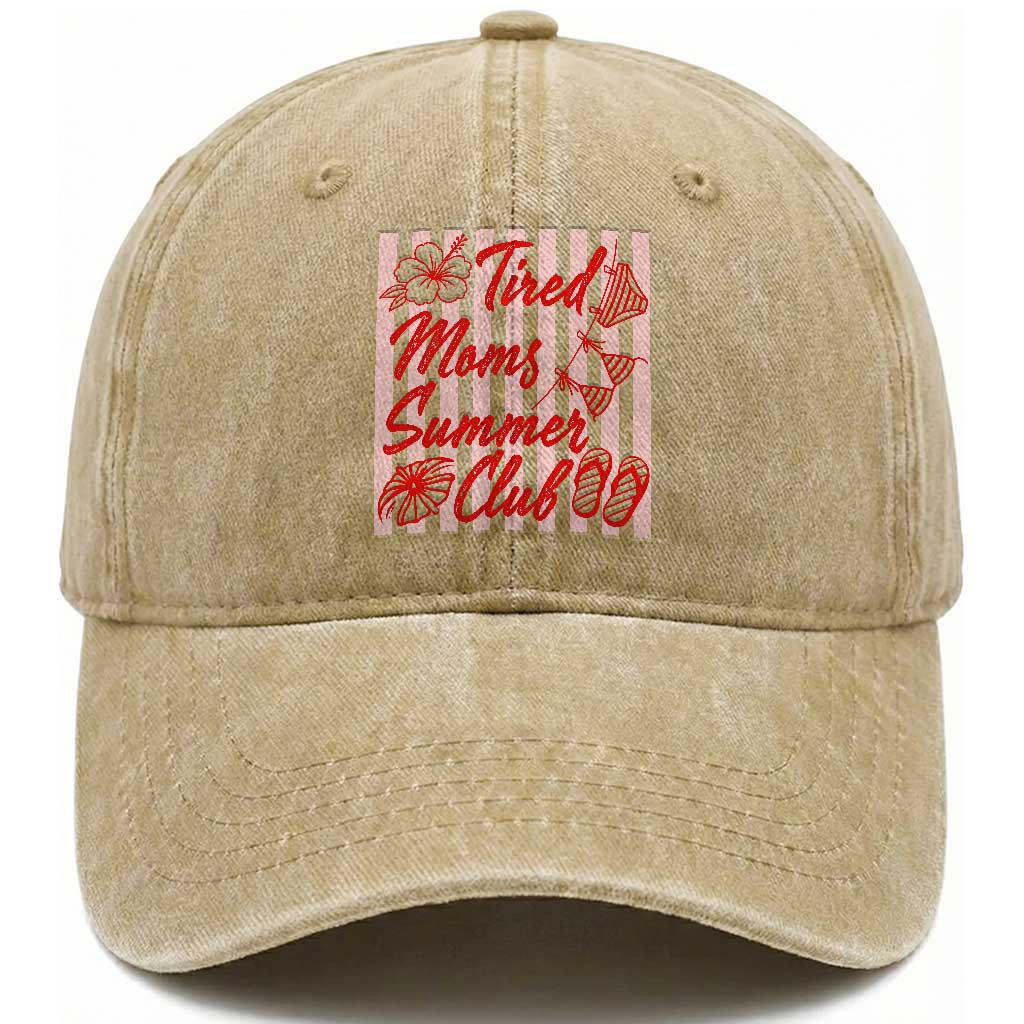 Tired Moms Summer Club Washed Cotton Baseball Cap Funny Mom Life Beach Vacation TS14 Print Your Wear