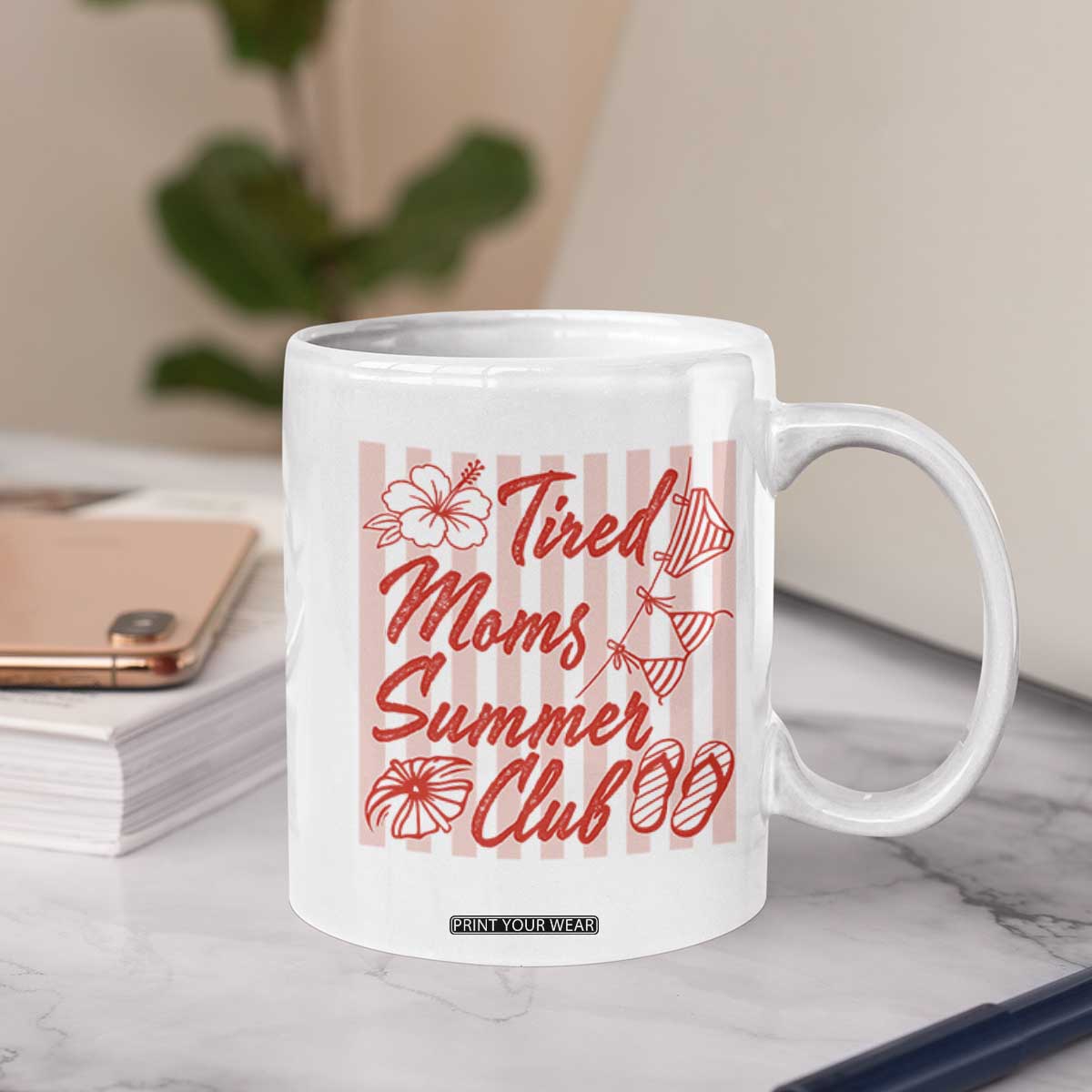 Tired Moms Summer Club Coffee Mug Funny Mom Life Beach Vacation TS14 Print Your Wear