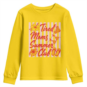 Tired Moms Summer Club Youth Sweatshirt Funny Mom Life Beach Vacation TS14 Daisy Print Your Wear