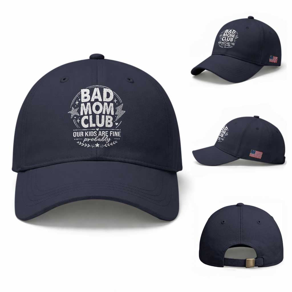 Bad Moms Club Baseball Cap Our Kids Are Fine Funny Mom Mother’s Day Gift TS14 Baseball Cap Universal Fit Navy Print Your Wear