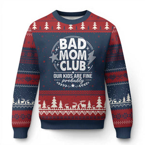 Bad Moms Club Ugly Christmas Sweater Our Kids Are Fine Funny Mom Mother’s Day Gift TS14 Navy Red Print Your Wear