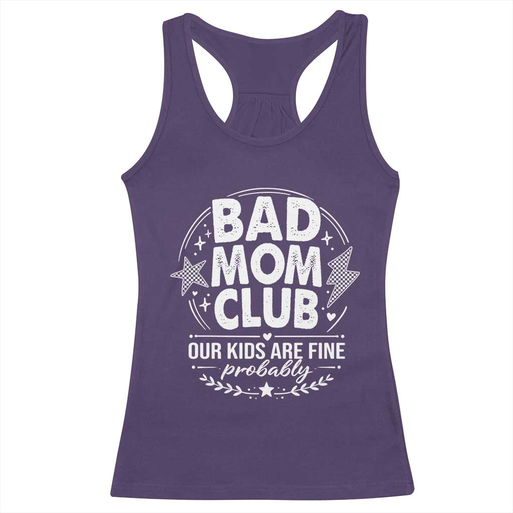Bad Moms Club Racerback Tank Top Our Kids Are Fine Funny Mom Mother’s Day Gift TS14 Purple Print Your Wear