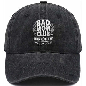 Bad Moms Club Washed Cotton Baseball Cap Our Kids Are Fine Funny Mom Mother’s Day Gift TS14 Print Your Wear