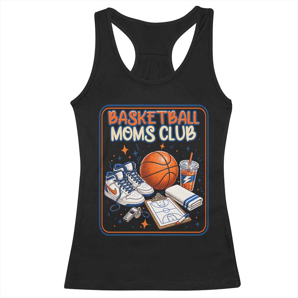 Basketball Moms Club Racerback Tank Top Funny Mother’s Day Gift TS14 Black Print Your Wear
