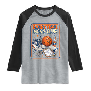 Basketball Moms Club Raglan Shirt Funny Mother’s Day Gift TS14 Heather Gray Black Print Your Wear