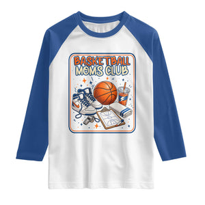 Basketball Moms Club Raglan Shirt Funny Mother’s Day Gift TS14 White Royal Print Your Wear