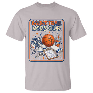Basketball Moms Club T Shirt Funny Mother’s Day Gift TS14 Ice Gray Print Your Wear