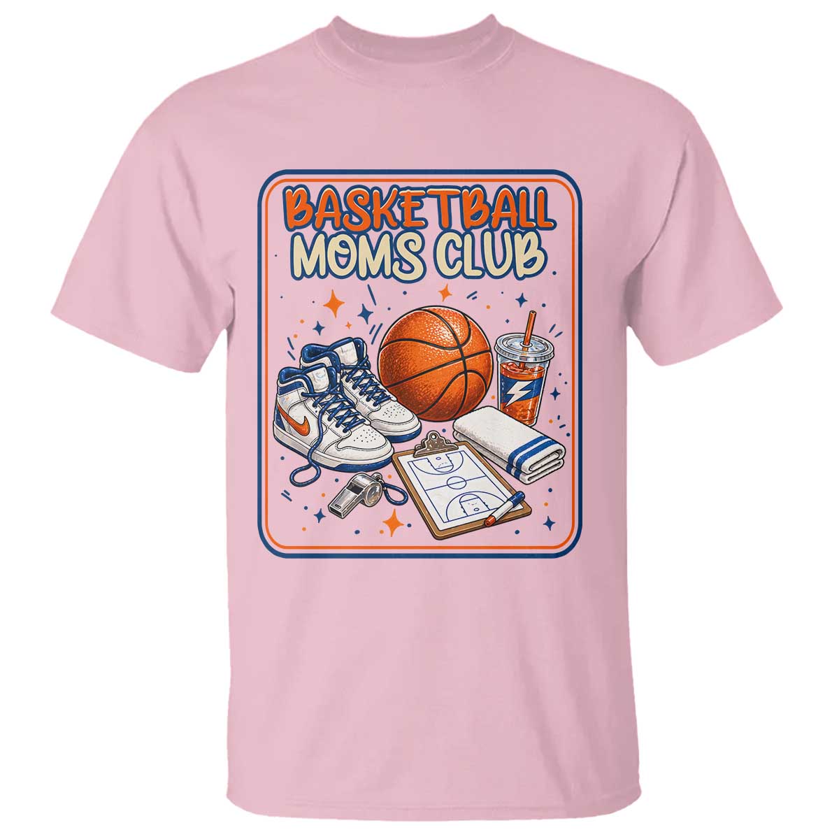 Basketball Moms Club T Shirt Funny Mother’s Day Gift TS14 Light Pink Print Your Wear