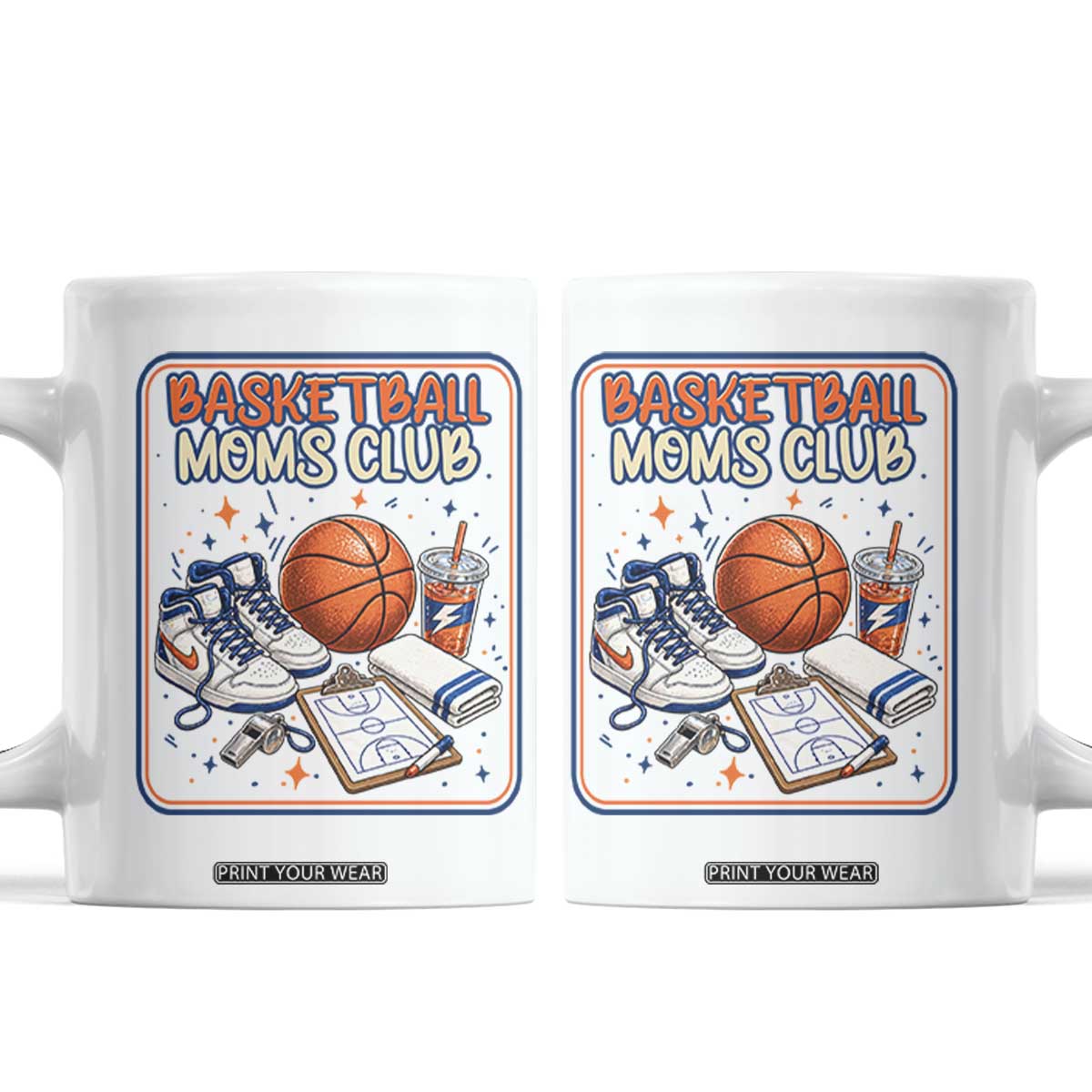 Basketball Moms Club Coffee Mug Funny Mother’s Day Gift TS14 White Print Your Wear