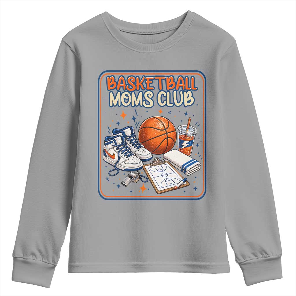 Basketball Moms Club Youth Sweatshirt Funny Mother’s Day Gift TS14 Sport Gray Print Your Wear