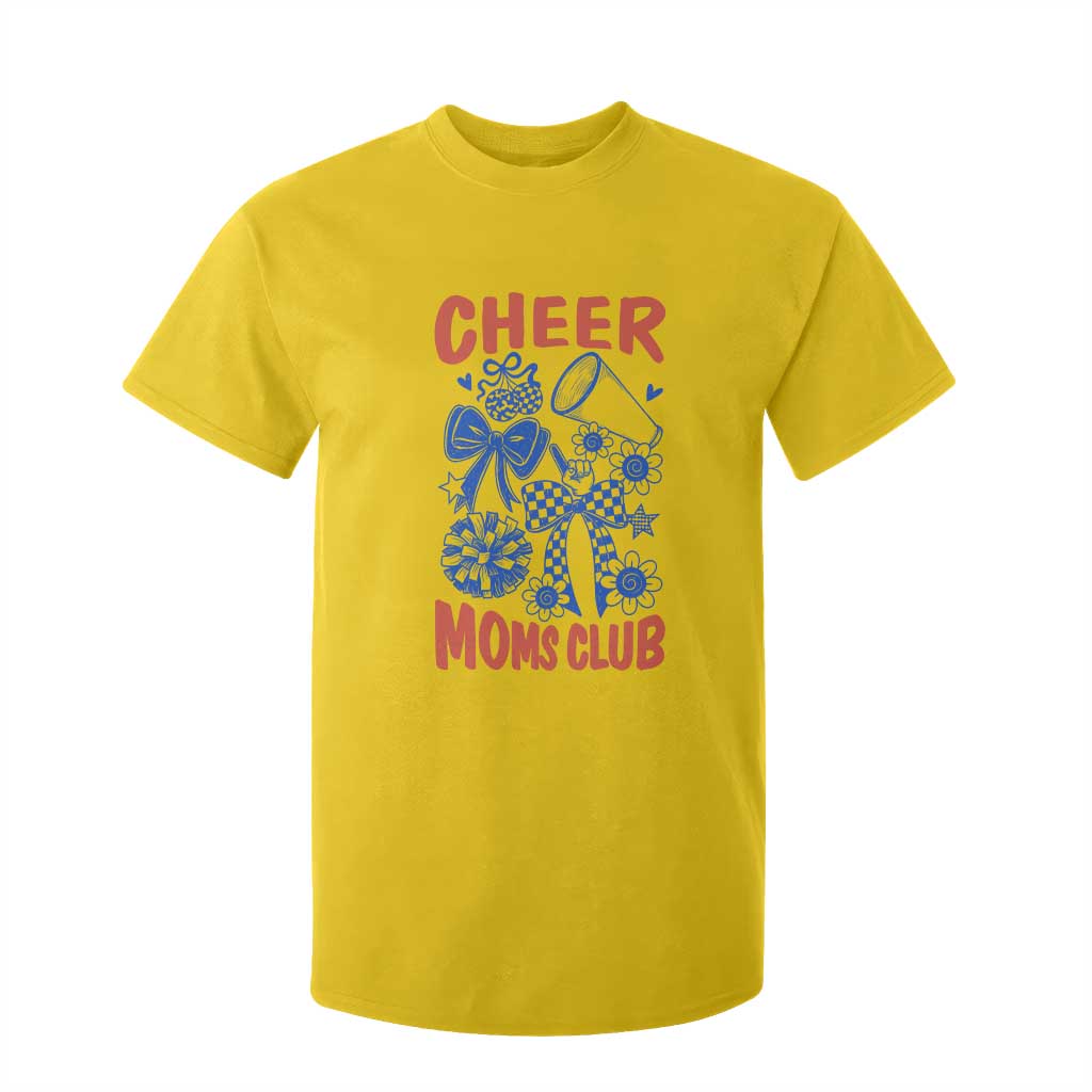 Cheer Moms Club T Shirt For Kid Funny Cheerleading Mom Mother’s Day Gift TS14 Daisy Print Your Wear
