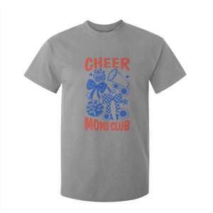 Cheer Moms Club T Shirt For Kid Funny Cheerleading Mom Mother’s Day Gift TS14 Sport Gray Print Your Wear
