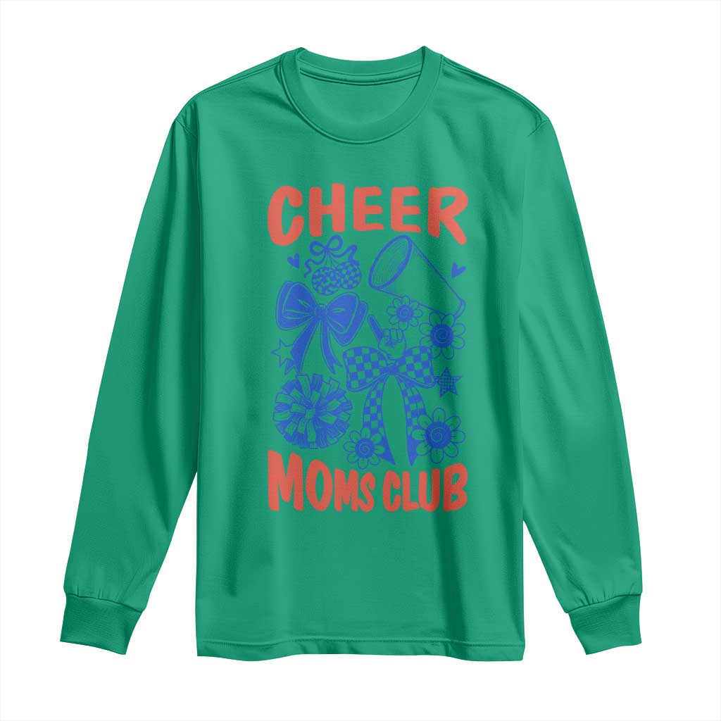 Cheer Moms Club Long Sleeve Shirt Funny Cheerleading Mom Mother’s Day Gift TS14 Irish Green Print Your Wear