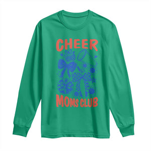 Cheer Moms Club Long Sleeve Shirt Funny Cheerleading Mom Mother’s Day Gift TS14 Irish Green Print Your Wear