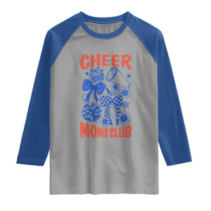 Cheer Moms Club Raglan Shirt Funny Cheerleading Mom Mother’s Day Gift TS14 Sport Gray Royal Print Your Wear