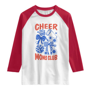 Cheer Moms Club Raglan Shirt Funny Cheerleading Mom Mother’s Day Gift TS14 White Red Print Your Wear