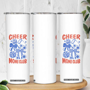 Cheer Moms Club Skinny Tumbler Funny Cheerleading Mom Mother’s Day Gift TS14 Print Your Wear