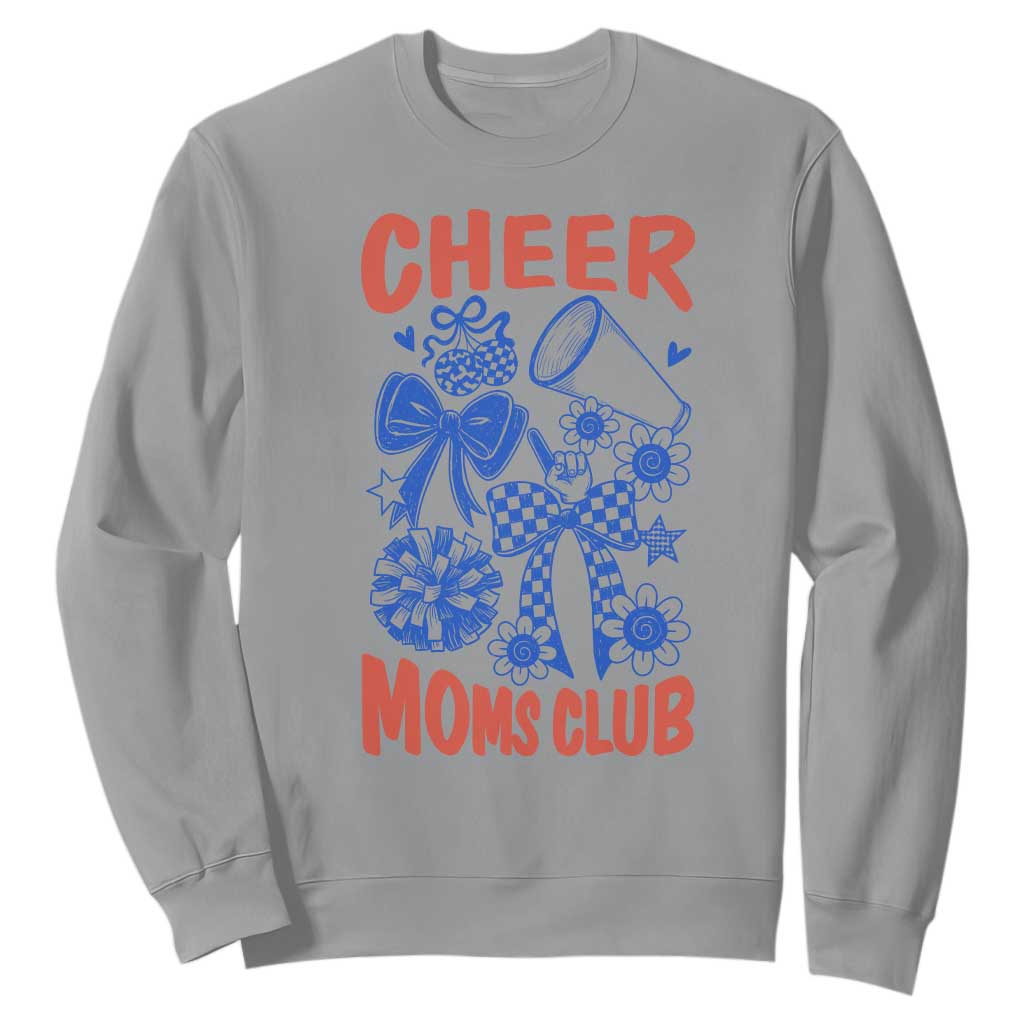 Cheer Moms Club Sweatshirt Funny Cheerleading Mom Mother’s Day Gift TS14 Sport Gray Print Your Wear