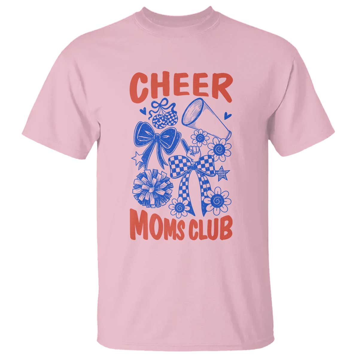 Cheer Moms Club T Shirt Funny Cheerleading Mom Mother’s Day Gift TS14 Light Pink Print Your Wear