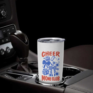Cheer Moms Club Tumbler Cup Funny Cheerleading Mom Mother’s Day Gift TS14 Print Your Wear