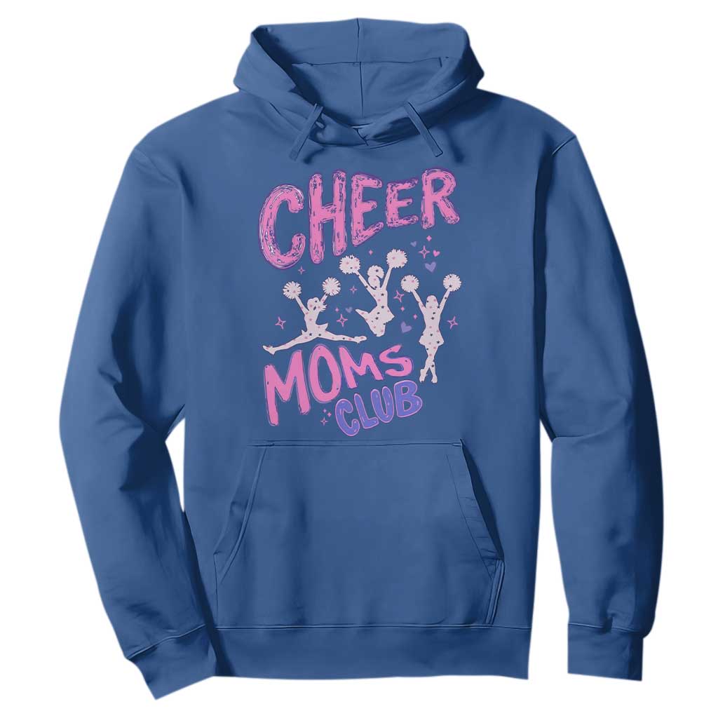 Cheer Moms Club Hoodie Cheerleader Mom Mother’s Day Gift TS14 Royal Blue Print Your Wear