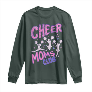 Cheer Moms Club Long Sleeve Shirt Cheerleader Mom Mother’s Day Gift TS14 Dark Forest Green Print Your Wear