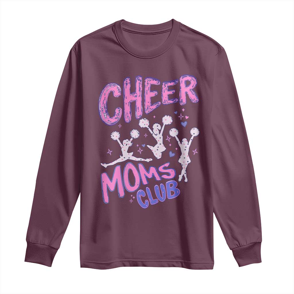 Cheer Moms Club Long Sleeve Shirt Cheerleader Mom Mother’s Day Gift TS14 Maroon Print Your Wear