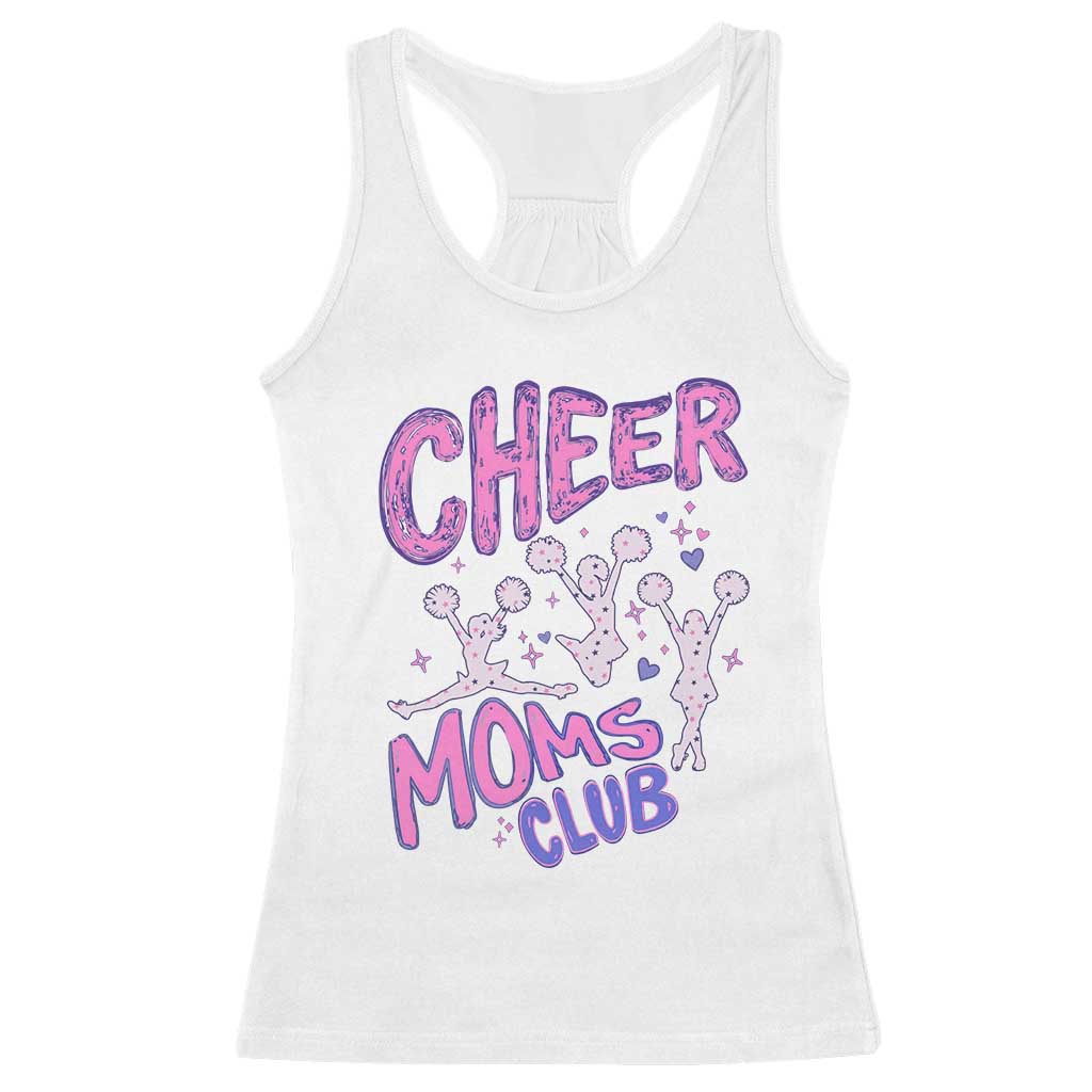 Cheer Moms Club Racerback Tank Top Cheerleader Mom Mother’s Day Gift TS14 White Print Your Wear
