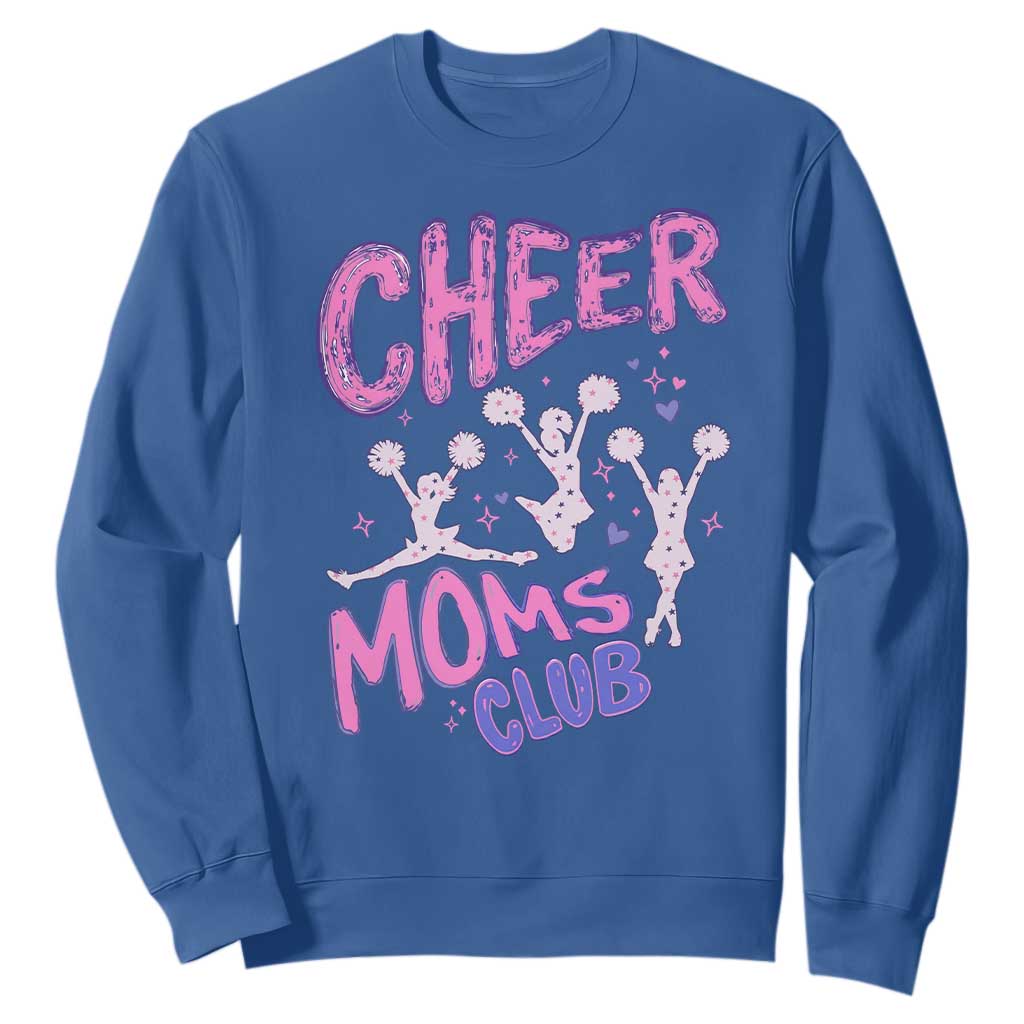 Cheer Moms Club Sweatshirt Cheerleader Mom Mother’s Day Gift TS14 Royal Blue Print Your Wear